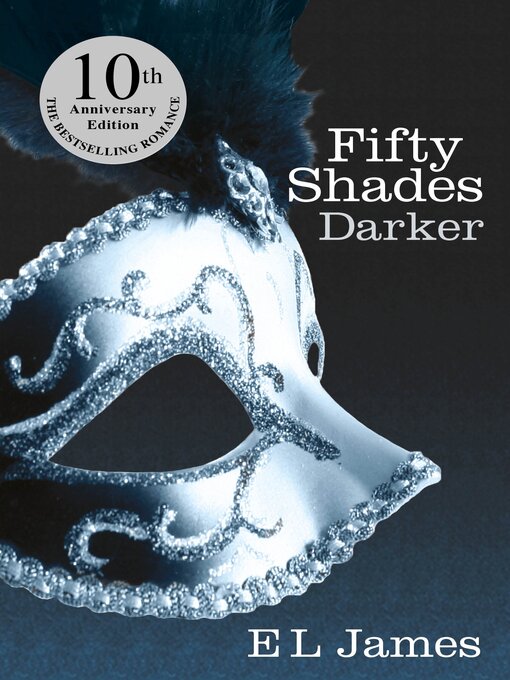 Title details for Fifty Shades Darker by E L James - Wait list